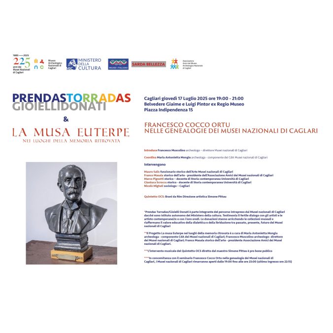 Prendas Torradas. Gioielli donati” e “La Musa Euterpe nei luoghi della memoria ritrovata” – giovedì 17 luglio