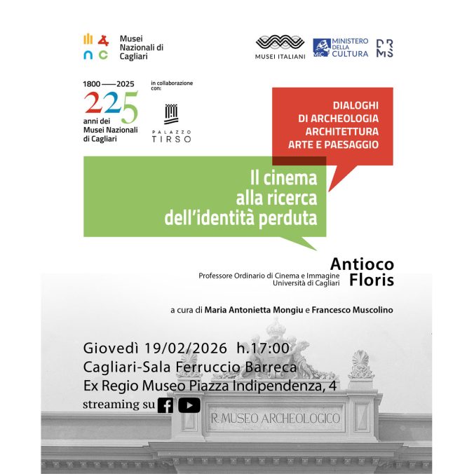 Il cinema alla ricerca dell’identità perduta – Dialoghi di archeologia, architettura, arte e paesaggio